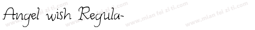 Angel wish Regula字体转换